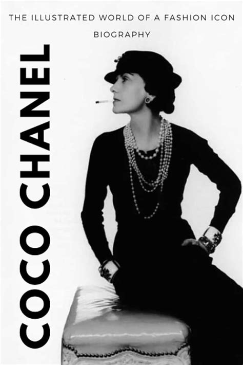 what did coco chanel do to change the world|where was Coco Chanel born.